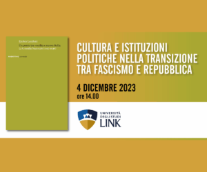 Cultura e istituzioni politiche nella transizione tra fascismo e repubblica